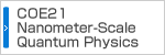 COE21 Nanometer-Scale Quantum Physics