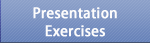 Presentation Exercises